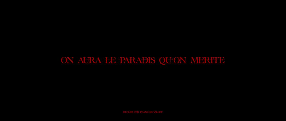 Still du projet On aura le paradis qu'on mérite – Image 3